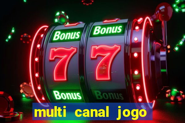 multi canal jogo do flamengo